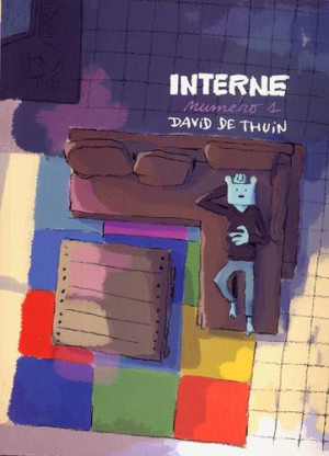 DAVID DE THUIN interne tome 1