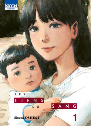 Ki-oon Les liens du sang tome 1