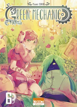 Ki-oon Green mechanic tome 6