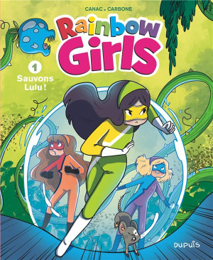 Dupuis Rainbow girls tome 1