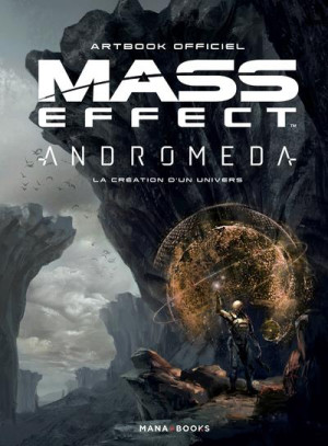 MANA BOOKS Mass effect andromeda - La création d'un univers - Artbook officiel