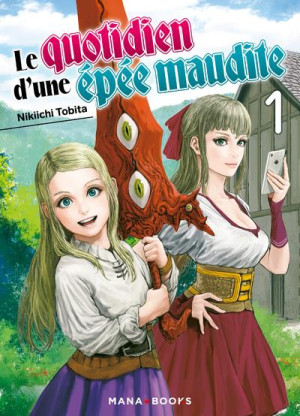 MANA BOOKS Le quotidien d'une épée maudite tome 1