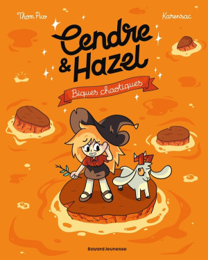 Bayard Jeunesse Cendre et Hazel tome 7