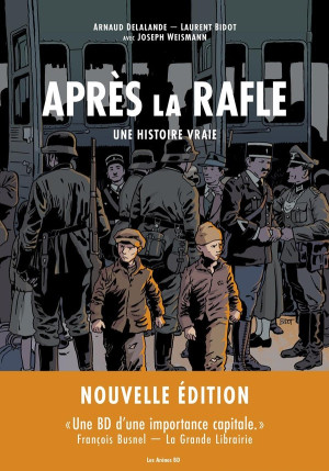 LES ARENES BD Après la rafle - Une histoire vraie