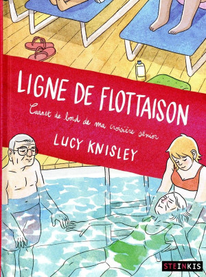 STEINKIS Ligne de flottaison - Carnet de bord de ma croisière senior