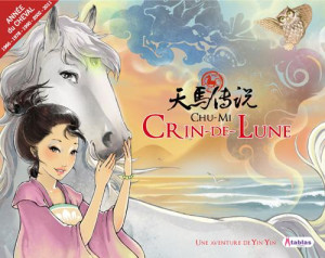 Lotus une aventure de Yin Yin - Crin-de-Lune