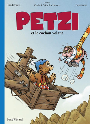 Caurette Petzi et le cochon volant