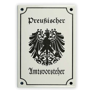 Emailleschild Preußischer Amtsvorsteher