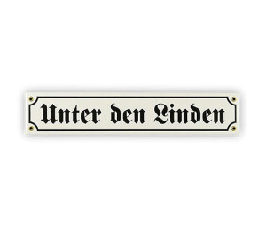Straßenschild, Spaßschild "Unter den Linden"