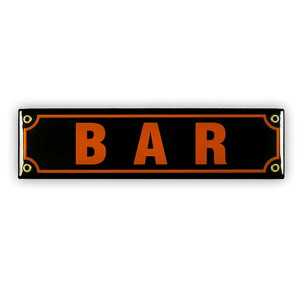 Emaille Schild, ähnlich Straßenschild, Spaßschild , BAR"