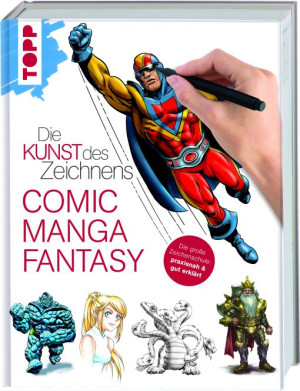 Die Kunst des Zeichnens - Comic Manga Fantasy
