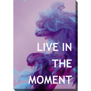 Obraz 30x40 cm - Żyj teraz