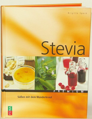 Buch: Stevia - Süssen mit dem Wunderkraut - Brigitte Speck