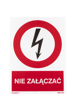 EG-tablica „Nie załączać#8221; pionowa – znak ostrzegawczy BHP