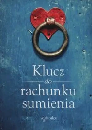 Klucz do rachunku sumienia. praca zbiorowa