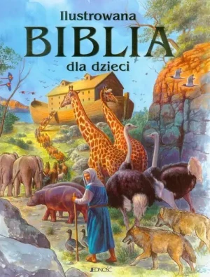 Ilustrowana Biblia dla dzieci. Zuzanna Ferenc-Warchałowska