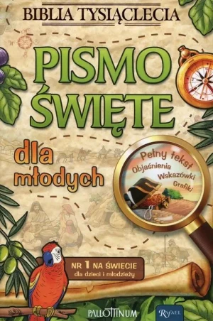 Pismo Święte dla młodych. Biblia Tysiąclecia. Biblia Tysiąclecia