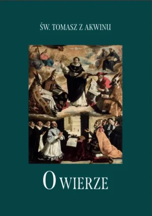 O wierze. św. Tomasz z Akwinu