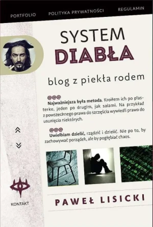 System diabła. Blog z piekła rodem. Paweł Lisicki