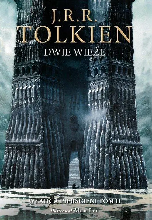 Dwie wieże. Władca pierścieni. Tom 2 wyd. ilustrowane. J.R.R. Tolkien