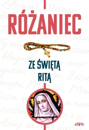 Różaniec ze świętą Ritą. św. Rita z Cascii