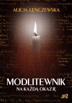 Modlitewnik. Na każdą okazję. Alicja Lenczewska