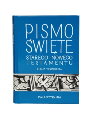 Pismo Święte  wyd V – niebieska. Biblia Tysiąclecia