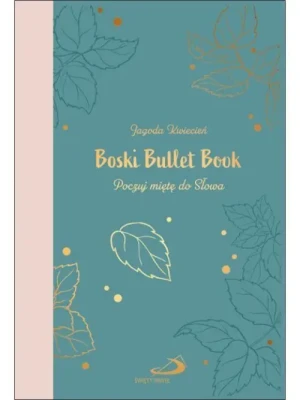 Boski Bullet Book Poczuj miętę do Słowa. Jagoda Kwiecień