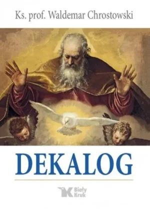 Dekalog. Waldemar Chrostowski