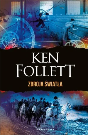 Zbroja światła. Ken Follett