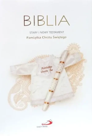 Biblia ST i NT Pamiątka Sakramentu Chrztu Świętego. Biblia Paulistów