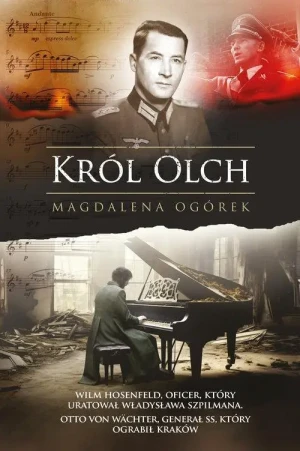 Król Olch. Magdalena Ogórek