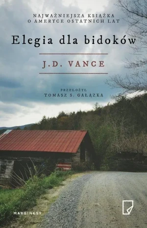 Elegia dla bidoków . J.D. Vance