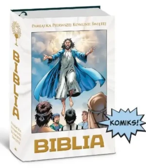 Biblia w komiksie. Obwoluta komunijna. Pamiątka Pierwszej Komunii Świętej. praca zbiorowa