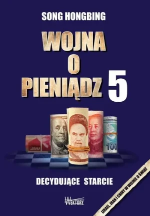 Wojna o pieniądz 5. Decydujące starcie. Song Hongbing