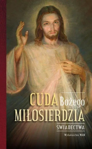 Cuda Bożego Miłosierdzia Świadectwa. Małgorzata Pabis