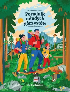 Poradnik młodych górzystów. Magda Nowicka-Chomsk
