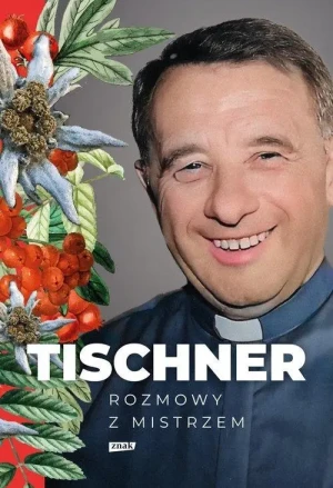 Tischner Rozmowy z mistrzem. ks. Józef Tischner