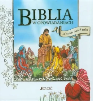 Biblia w opowiadaniach na każdy dzień roku. książka w etui.