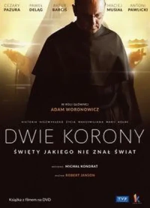 Dwie korony DVD . św. Maksymilian Maria Kolbe