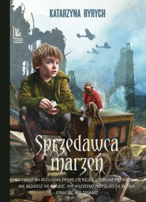 Sprzedawca marzeń. Katarzyna Ryrych