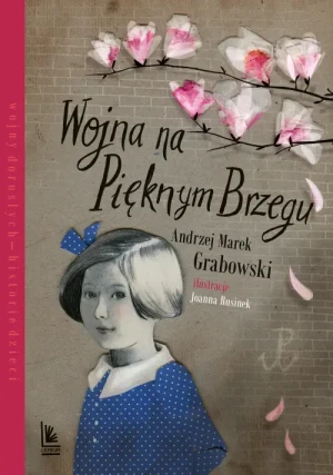 Wojna na pięknym brzegu.