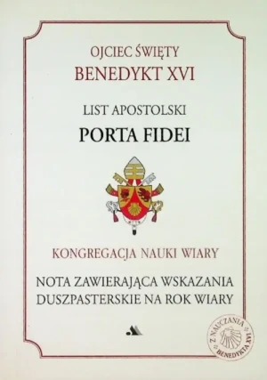 List Apostolski PORTA FIDEI. Benedykt XVI