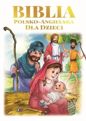 Biblia Polsko-Angielska dla dzieci.