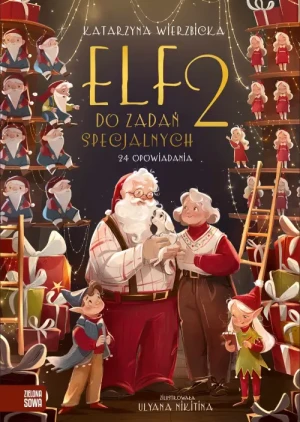 Elf do zadań specjalnych 2. Katarzyna Wierzbicka