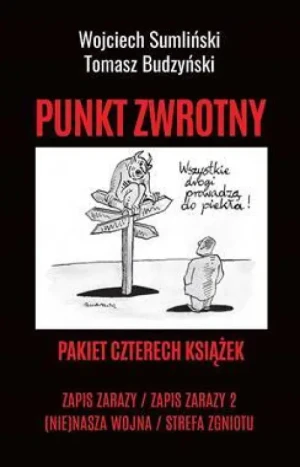 Pakiet Punkt Zwrotny: Zapis zarazy/Zapis zarazy 2. (Nie) nasza wojna. Strefa zgniotu. Wojciech Sumliński