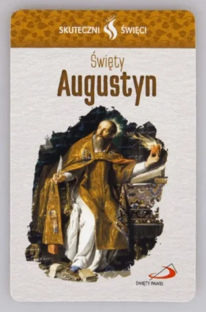 Karta Skuteczni Święci - Święty Augustyn.
