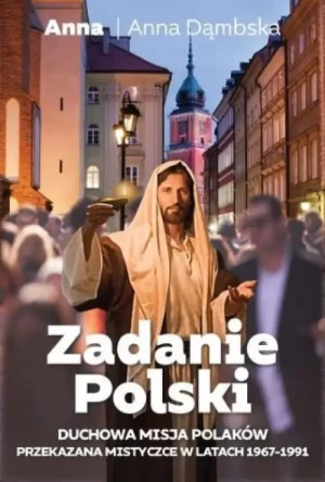 Zadanie dla Polski. Anna Dąmbska