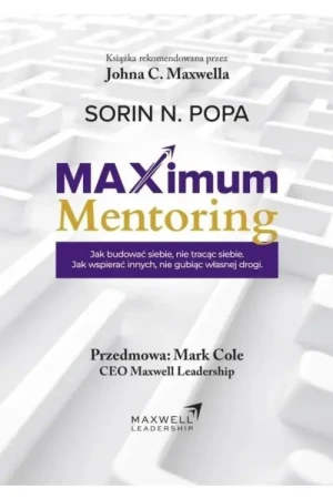Maximum Mentoring . Sorin N. Popa