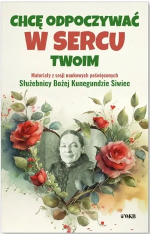 Chcę odpoczywać w sercu twoim . Jerzy Wiesław Gogola OCD